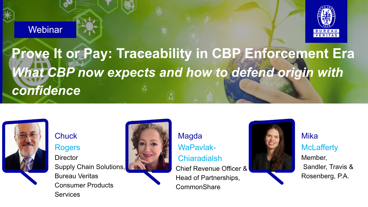 Thumbnail for Prove It or Pay: Traceability in CBP Enforcement Era Webinar